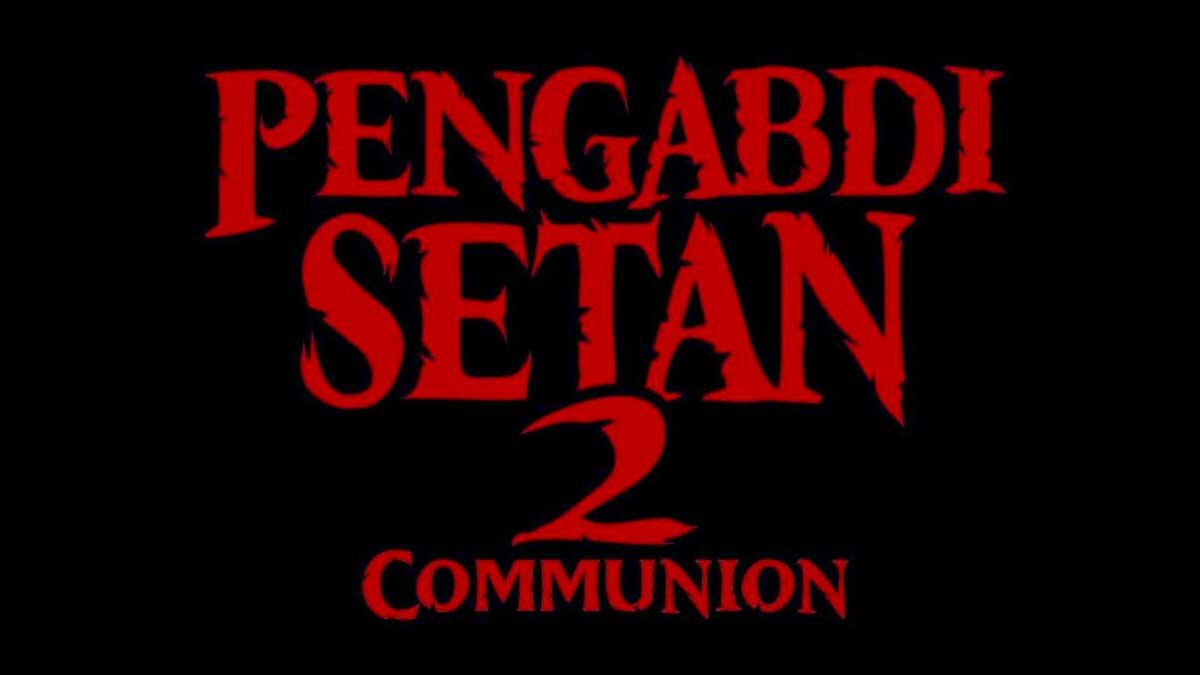 Trailer Pengabdi Setan 2 Communion