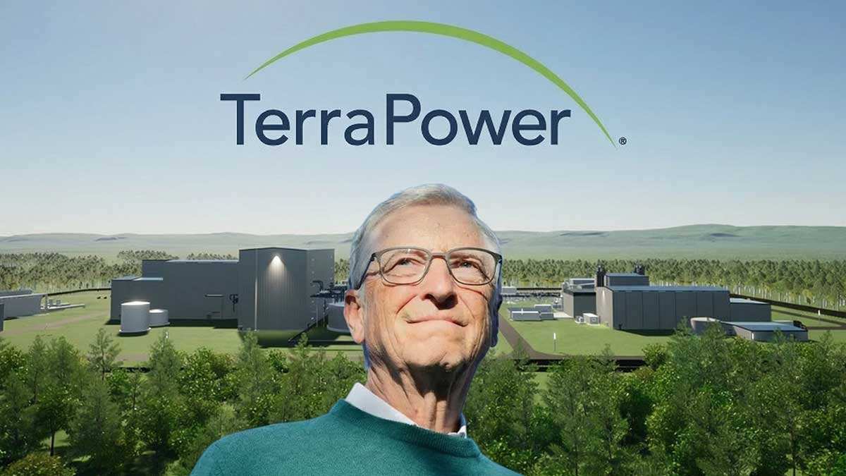 AS Setujui Reaktor Nuklir Baru TerraPower Milik Bill Gates